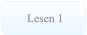 Lesen 1 Lesen 1