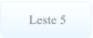 Leste 5 Leste 5